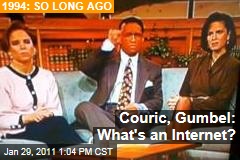 Couric, Gumbel: What's an Internet?