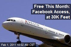 Free This Month: Facebook Access, at 30K Feet