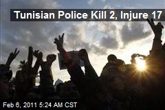 Tunisian Police Kill 2, Injure 17