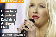 Christina Aguilera Explains Anthem Flub