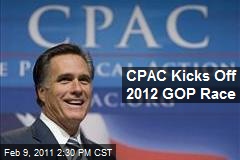 CPAC Kicks Off 2012 GOP Race