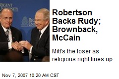 Robertson Backs Rudy; Brownback, McCain