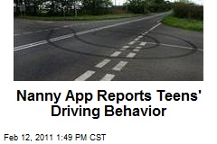 Nanny App Reports Teens' Driving Behavior