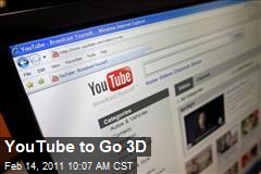 YouTube to Go 3D