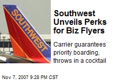 Southwest Unveils Perks for Biz Flyers