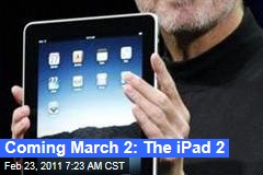iPad 2: Apple Will Likely Unveil March 2, Sources Say