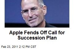 Apple Fends Off Call for Succession Plan