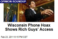 Buffalo Beast Scott Walker Hoax: Fake Call From David Koch Impersonator Shows How Easily Rich Donors Get Access: Opinion Roundup