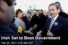 Irish Set to Boot Government