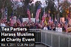 Tea Partiers Harass Muslims at Charity Event