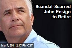 John Ensign Retires: Report