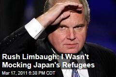 Rush Limbaugh: I Was Making Fun of Diane Sawyer, Not Japan's Refugees