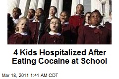 4 Kids Hospitalized After Cocaine at Grammar School