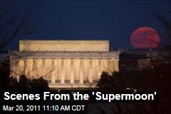 Images of the 'Supermoon'
