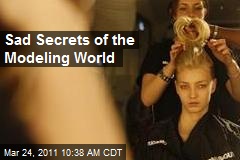 Sad Secrets of the Modeling World