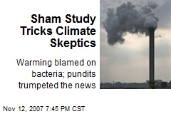 Sham Study Tricks Climate Skeptics