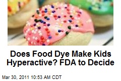 Does Food Dye Make Kids Hyperactive? FDA to Decide