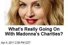 Another Madonna Charity Investigated Amid Raising Malawi Scandal: Is Kabbalah to Blame?