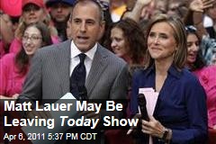 Matt Lauer: Report Says He's Leaving 'Today' Show at End of the Year; Meredith Vieira Also Reportedly Leaving