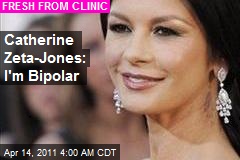 Catherine Zeta-Jones: I'm Bipolar