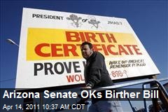 Arizona Senate OKs Birther Bill