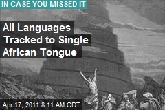 All Languages Tracked to Single African Tongue