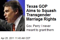 Texas GOP Aims to Squash Transgender Marriage Rights