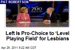 Left Is Pro-Choice to &lsquo;Level Playing Field&rsquo; for Lesbians