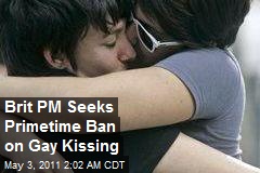 Brit PM Seeks Primetime Ban on Gay Kissing