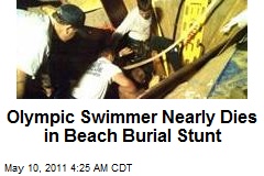 Swimmer Nearly Dies in Beach Burial Stunt