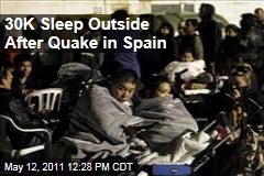 30K Sleep Outside After Earthquake in Spain