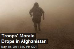 Troops&#39; Morale Drops in Afghanistan