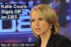 Katie Couric Signs Off on CBS