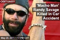 Macho Man Randy Savage, WWF Wrestler, Killed in Car Accident