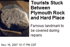 Tourists Stuck Between Plymouth Rock and Hard Place