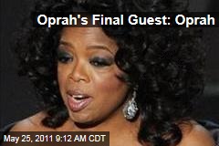 Oprah Winfrey's Final Guest? Oprah Winfrey