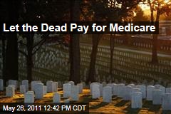 Let Dead Folk Means Test Medicare