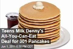 California Teens Milk Denny's All-You-Can-Eat Pancakes Deal for 24 Hours
