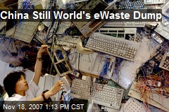 China Still World's eWaste Dump