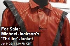 Michael Jackson's 'Thriller' Jacket Up For Auction