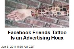 Facebook Friends Tattoo An Advertising Hoax