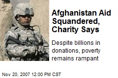 Afghanistan Aid Squandered, Charity Says