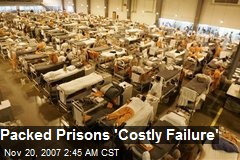 Packed Prisons 'Costly Failure'