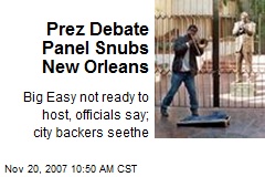 Prez Debate Panel Snubs New Orleans