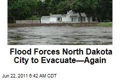 Flood Forces North Dakota City of Minot to Evacuate—Again