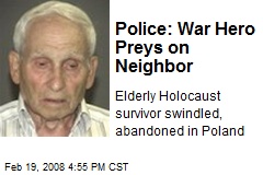 Police: War Hero Preys on Neighbor
