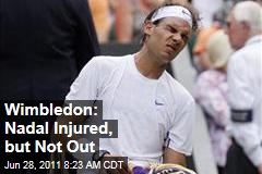 Rafael Nadal Wimbledon: Tennis Champ Not Seriously Injured After Win Against Juan Martin De Potro