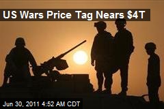 US War Pricetag Nears $4 Trillion