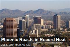 Phoenix Roasts in Record Heat