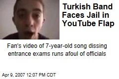 Turkish Band Faces Jail in YouTube Flap